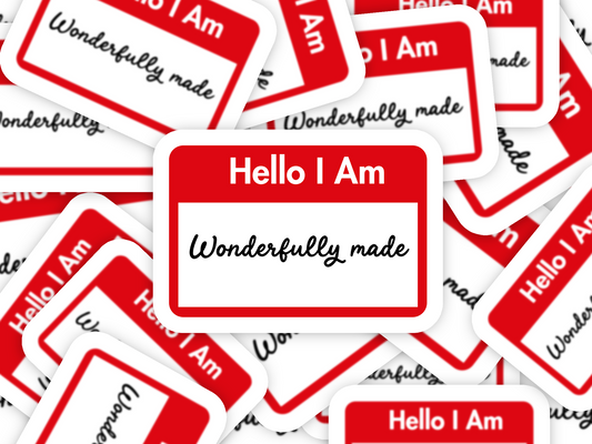 Hello I am wonderfully made Sticker