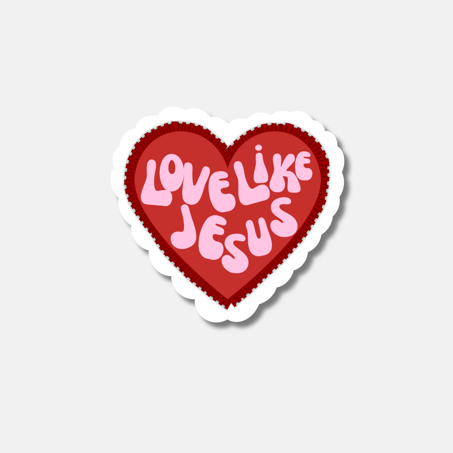 Love like Jesus heart Sticker