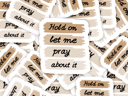 Hold On Sticker